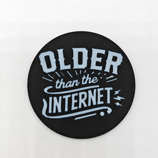 Older Than The Internet Coaster